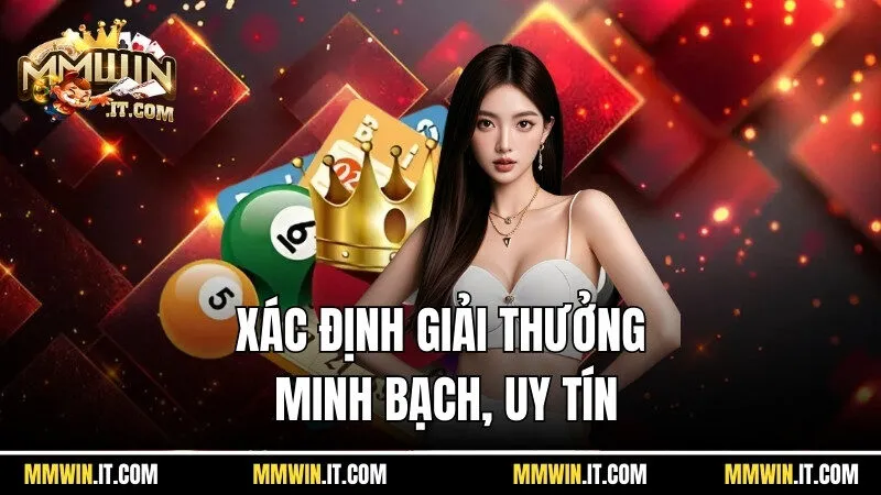 Mỗi tờ vé có 6 chữ số, việc xác định giải thưởng xác định minh bạch, uy tín 